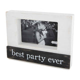 Wedding Party Collection "Best Party Ever" Frame- 7" x 9" (Holds 4" x 6")